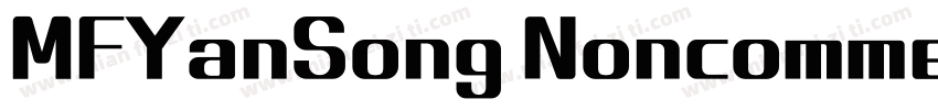 MFYanSong Noncommercial Regula字体转换